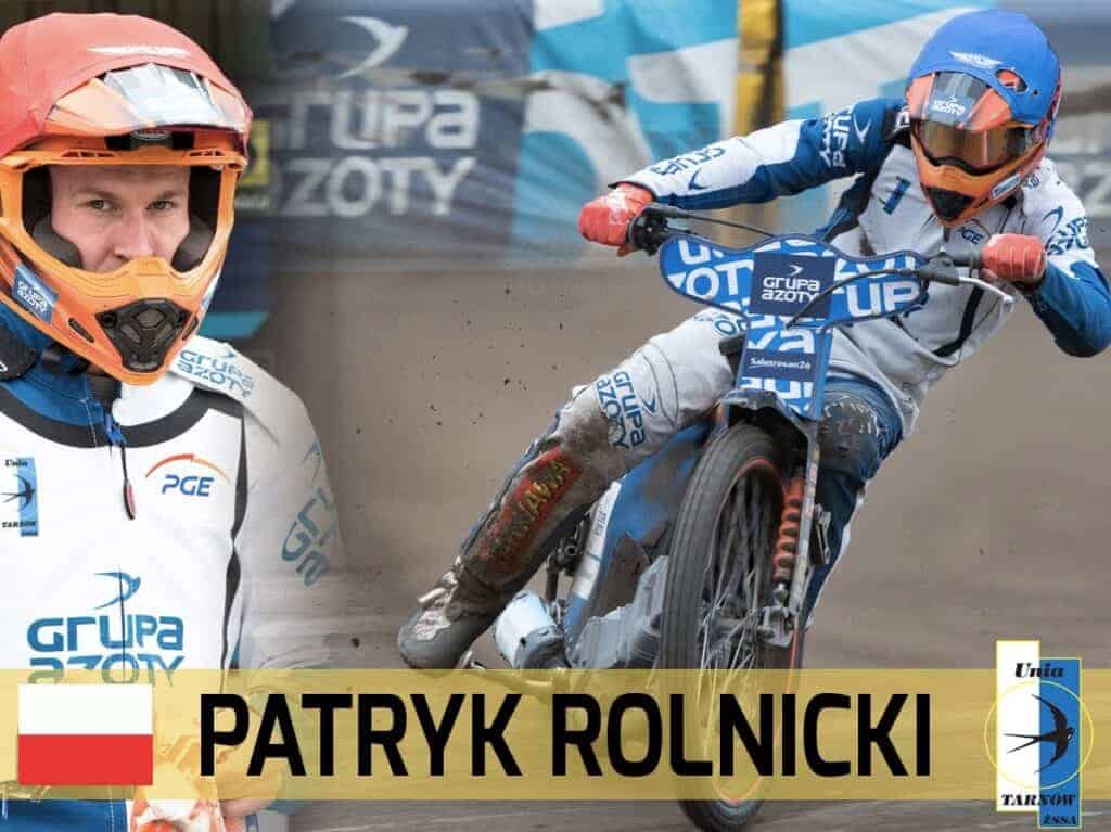 Transfery żużlowe. Patryk Rolnicki zawodnikiem Unii Tarnów. 1 rolnickipatryk